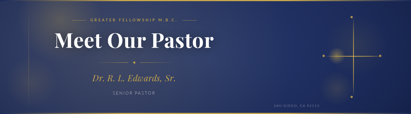 Greater Fellowship MBC Pastor
